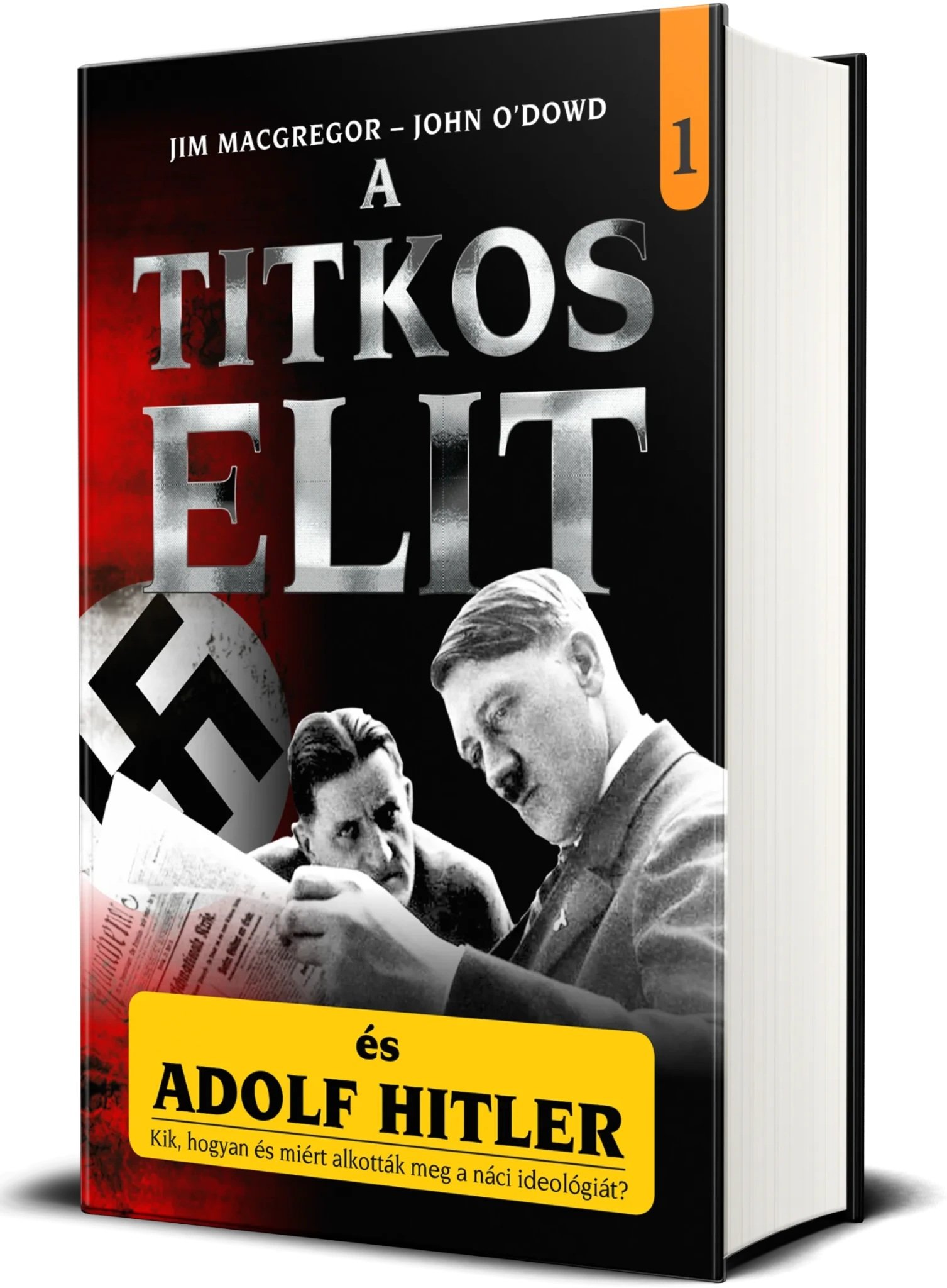 A Titkos Elit és Adolf Hitler első kötetének 3D borítója